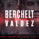 Berchelt-Valdez: Una guerra total