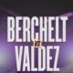 Berchelt vs Valdez: Hielo contra Fuego
