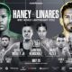 Haney vs Linares con undercard espectacular