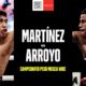 Martínez vs Arroyo en el undercard Canelo-Plant