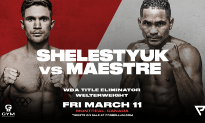 Maestre vs Shelestyuk este viernes en Montreal.