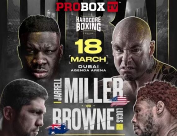 Miller vs Browne este sábado desde Dubai (PROBOX TV)