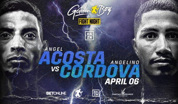 Tito Acosta vs Angelino Córdova el 6/4 (DAZN).