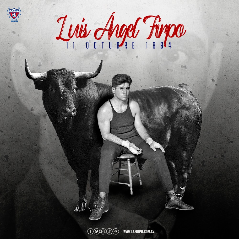 Luis Ángel Firpo, "el Toro salvaje de las pampas"