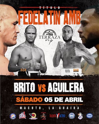 Brito vs Aguilera por titulo Fedelatin WBA en La Guaira